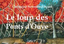 Catherine SEVESTRE-LOQUET : Le loup des ponts d’Ouve Catherine SEVESTRE-LOQUET - Le loup des ponts Ouve