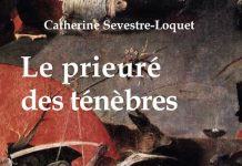 Catherine SEVESTRE-LOQUET : Le prieuré des ténèbres Catherine SEVESTRE-LOQUET - Le prieure des tenebres
