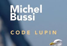 Michel BUSSI : Code Lupin Michel BUSSI - Code Lupin