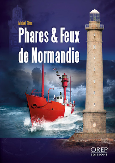 Michel GIRARD - Phares et feux de Normandie