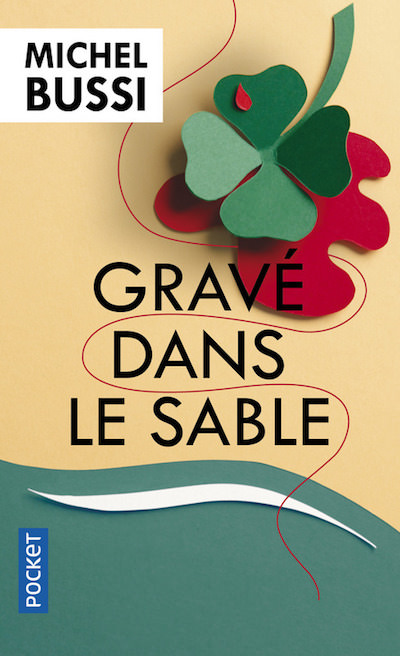 Michel BUSSI - Grave dans le sable-