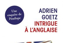 Adrien GOETZ : Intrigue à l’anglaise Adrien GOETZ - Intrigue a anglaise