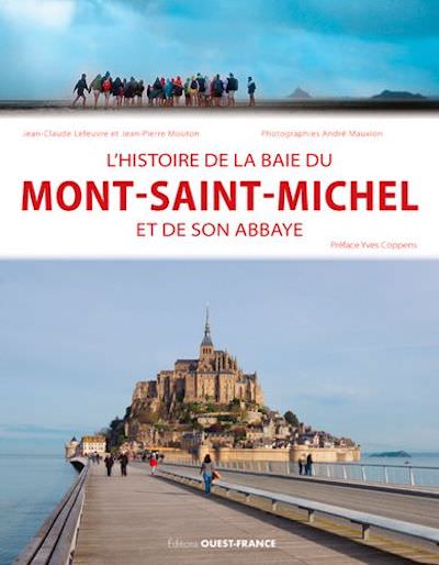 Histoire de la baie du Mont Saint-Michel et de son Abbaye