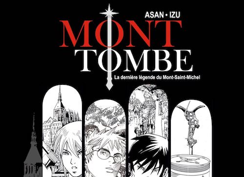 IZU et ASAN - Mont Tombe - La derniere legende du Mont-Saint-Michel