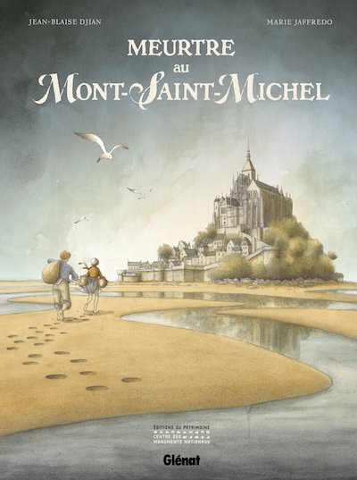 Jean-Blaise DJIAN et Marie JAFFREDO - Meurtre au Mont-Saint-Michel
