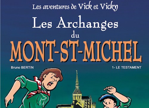 Les aventures de Vick et Vicky - Les Archanges du Mont Saint-Michel - t1