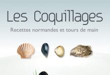 Les coquillages – Recettes normandes et tours de main Les coquillages - Recettes normandes et tours de main