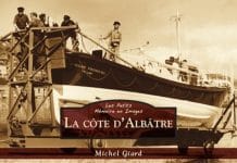 Mémoire en images : La Côte d’Albatre Memoire en images - La Cote Albatre