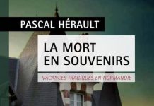 Pascal HERAULT : La mort en souvenir Pascal HERAULT- La mort en souvenir -