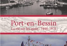 Port-en-Bessin – La vie sur les quais : 1946-1975 Port-en-Bessin - La vie sur les quais - 1946-1975