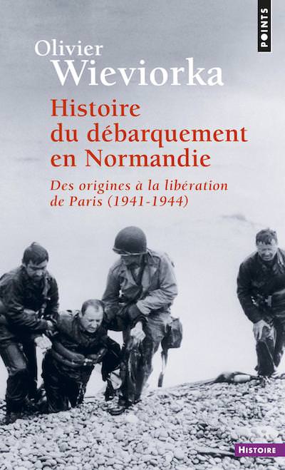 Histoire du debarquement en Normandie - Des origines a la liberation de Paris Histoire du debarquement en Normandie - Des origines a la liberation de Paris