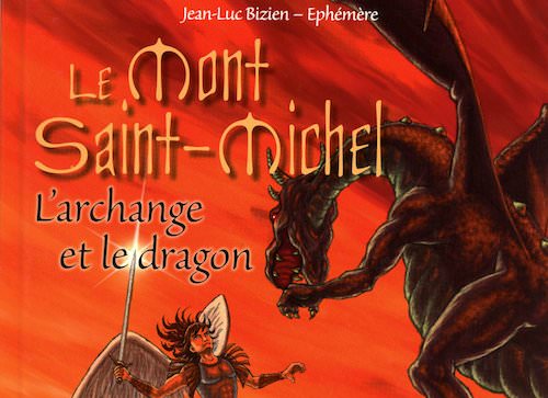 Jean-Luc BIZIEN et EPHEMERE - Le Mont-Saint-Michel - archange et le dragon