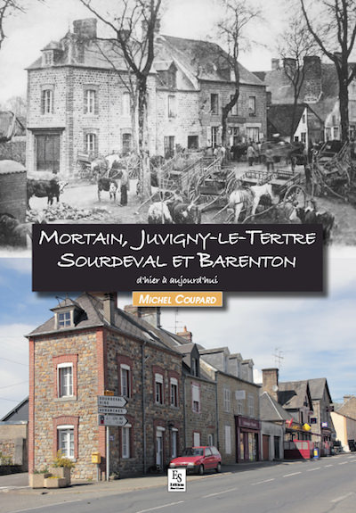 Mortain - Juvigny-le-Tertre - Sourdeval et Barenton Mortain - Juvigny-le-Tertre - Sourdeval et Barenton