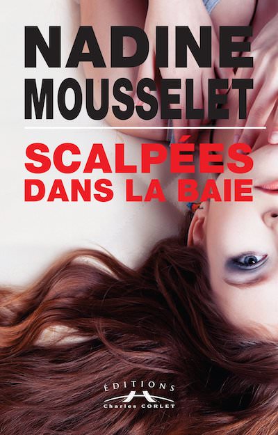 Nadine MOUSSELET - Scalpees dans la baie