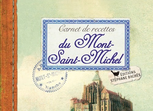 Carnet de recettes du Mont-Saint-Michel