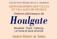 Histoire Pittoresque de Houlgate, Beuzeval, Dives, Cabourg, Le Home et de Leurs Environs Histoire Pittoresque de Houlgate Beuzeval Dives, Cabourg Le Home et de Leurs Environs