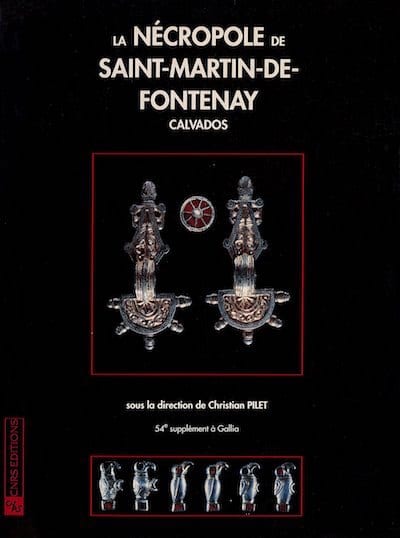 La Necropole de Saint-Martin-de-Fontenay La Necropole de Saint-Martin-de-Fontenay