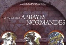 La route des abbayes normandes La route des abbayes normandes