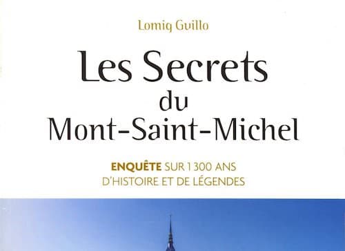 Les Secrets du Mont-Saint-Michel