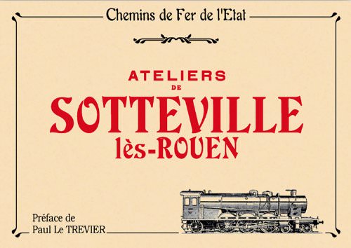Les ateliers de Sotteville-les-Rouen