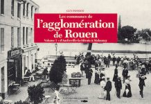 Les communes de l’agglomération Rouennaise – Tome 1 Les communes agglomeration Rouennaise - Tome 1
