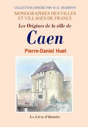 Les origines de la ville de Caen