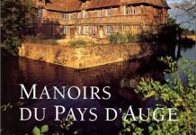 Manoirs du Pays d’Auge Manoirs du Pays Auge