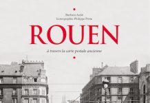 Rouen à travers la carte postale ancienne Rouen a travers la carte postale ancienne