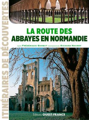Route des abbayes en Normandie