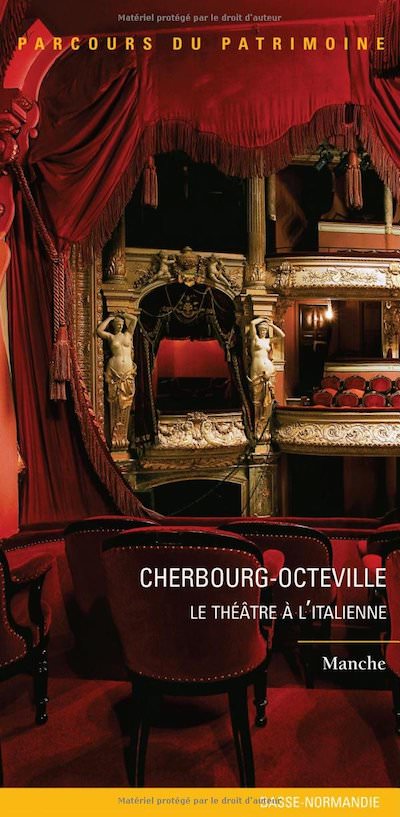Cherbourg-Octeville - Le theatre a italienne Cherbourg-Octeville - Le theatre a italienne