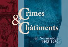 Crimes et Châtiments en Normandie, 1498-1939 Crimes et Chatiments en Normandie 1498-1939
