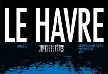Le Havre – Tome 2 – Joyeuses fêtes Le Havre - Tome 2 - Joyeuses fetes -