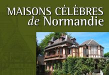 Maisons célèbres de Normandie Maisons celebres de Normandie