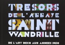 Trésors de l’abbaye Saint-Wandrille Tresors de abbaye Saint-Wandrille