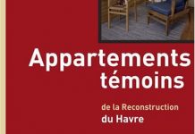 Appartements témoins de la reconstruction du Havre Appartements temoins de la reconstruction du Havre