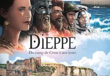 Dieppe en BD – Du camp de César à nos jours Dieppe Du camp de cesar a nos jours