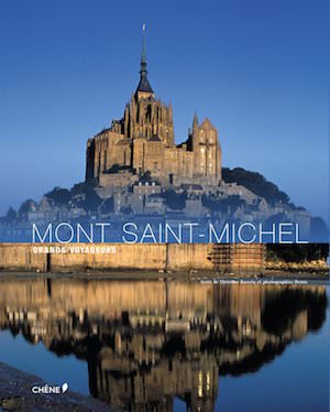 Le Mont Saint-Michel - Denis Montagnon