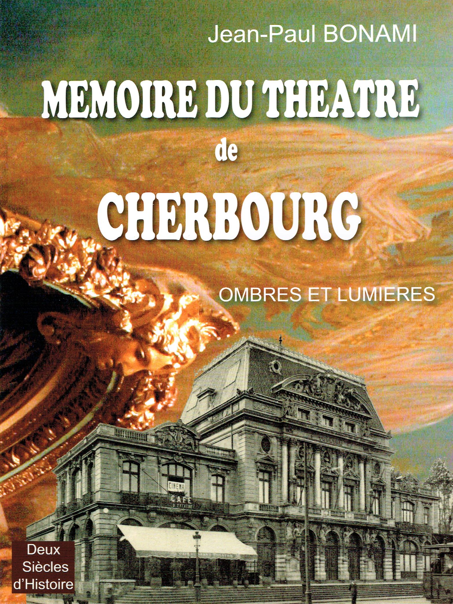 Memoire du theatre de Cherbourg