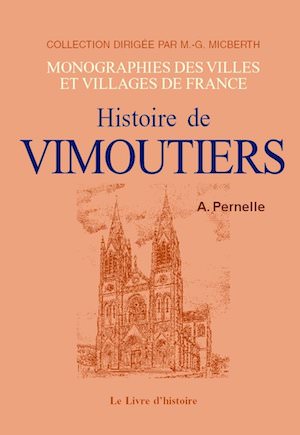 Histoire de Vimoutiers Histoire de Vimoutiers