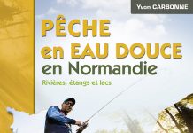 Yvon CARBONNE : Pêche en eau douce en Normandie Yvon CARBONNE - Peche en eau douce en Normandie
