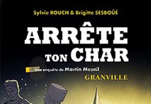 Sylvie ROUCH et Brigitte SESBOÜÉ : Une enquête de Martin Mesnil – 03 – Arrête ton char Sylvie ROUCH et Brigitte SESBOUE -Martin Mesnil - Arrete ton char